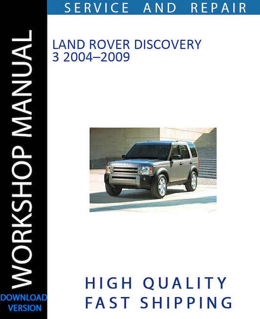 LAND ROVER DISCOVERY 3 2004–2009 Workshop Manual | Instant Download