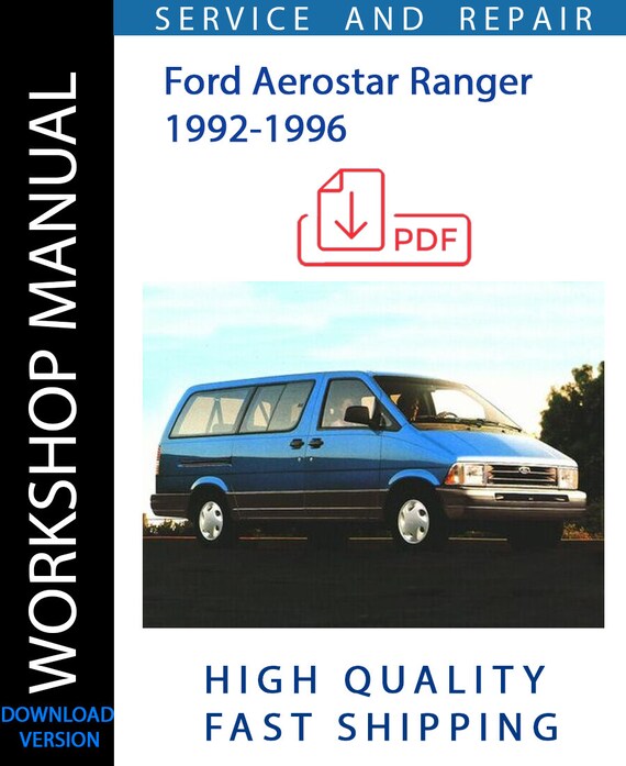 FORD AEROSTAR RANGER 1992-1996 Workshop Manual | Instant Download