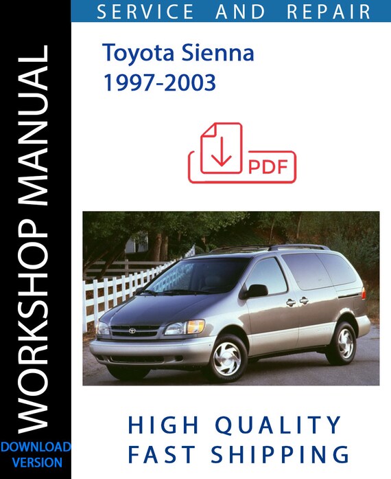 TOYOTA SIENNA 1997-2003 Workshop Manual | Instant Download – Cover Manuals