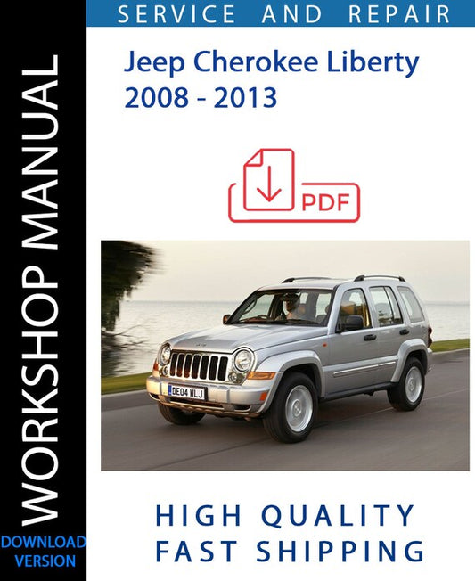 JEEP CHEROKEE LIBERTY 2008 - 2013 Workshop Manual | Instant Download
