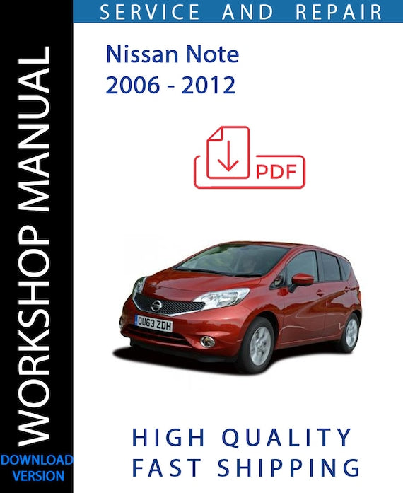 NISSAN NOTE 2006 - 2012 Workshop Manual | Instant Download