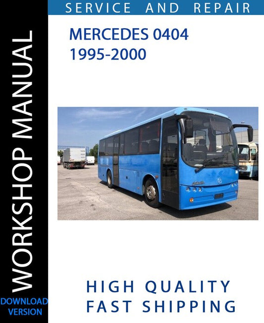 MERCEDES 0404 1995-2000 Workshop Manual | Instant Download