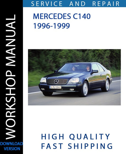 MERCEDES C140 1996-1999 Workshop Manual | Instant Download