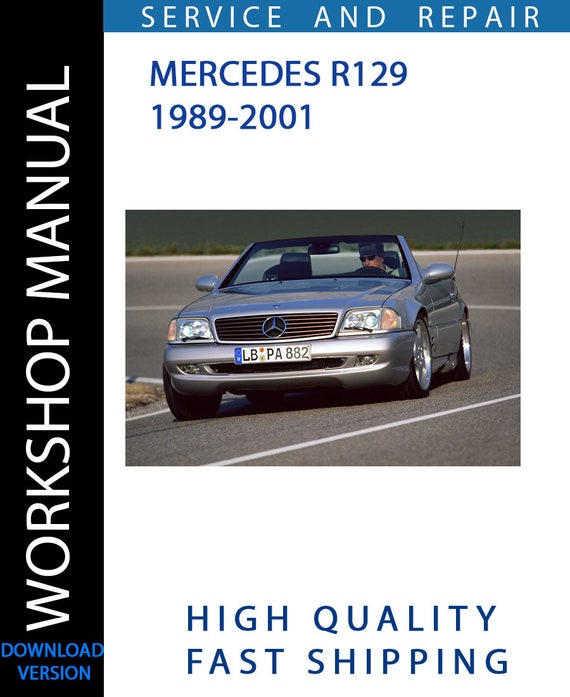 MERCEDES R129 1989-2001 Service Repair Workshop Manual | Instant ...