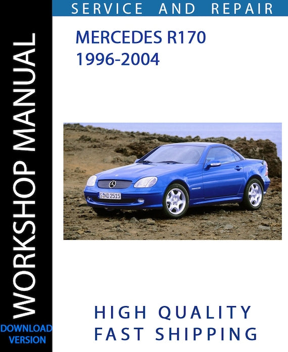 MERCEDES R170 1996-2004 Workshop Manual | Instant Download