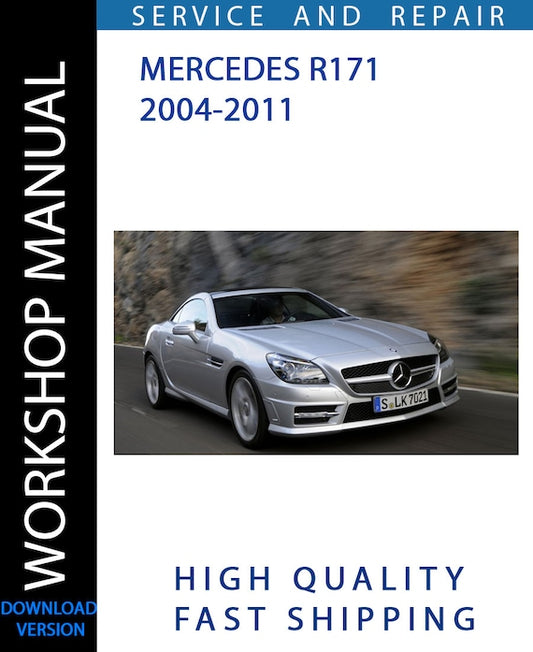 MERCEDES R171 2004-2011 Workshop Manual | Instant Download