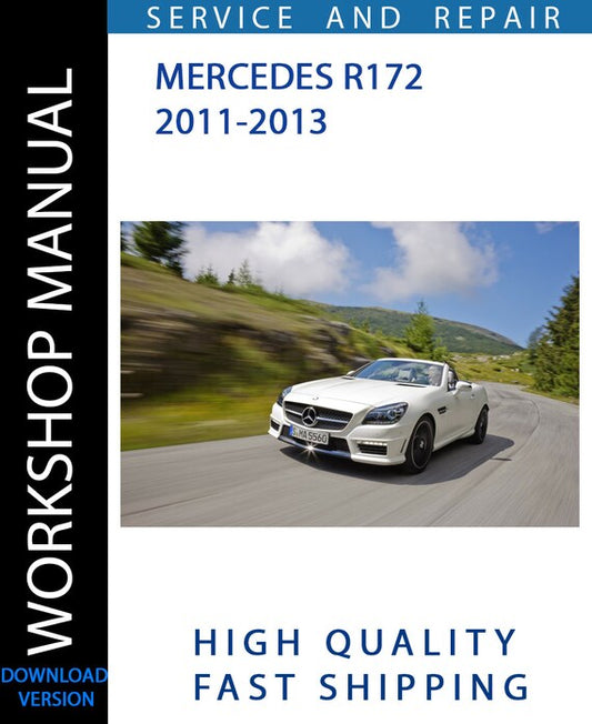 MERCEDES R172 2011-2013 Workshop Manual | Instant Download