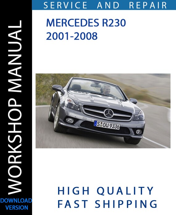 MERCEDES R230 2001-2008 Workshop Manual | Instant Download