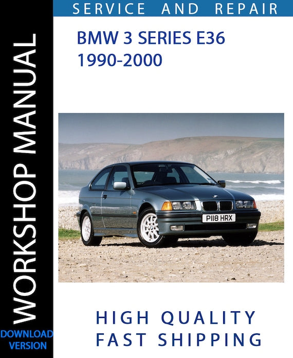 BMW 3 SERIES E36 1990-2000 Workshop Manual | Instant Download – Cover ...