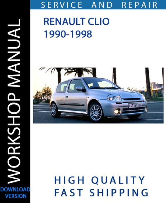 RENAULT CLIO 1990-1998 Workshop Manual | Instant Download