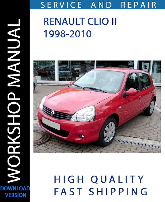 RENAULT CLIO II 1998-2010 Workshop Manual | Instant Download