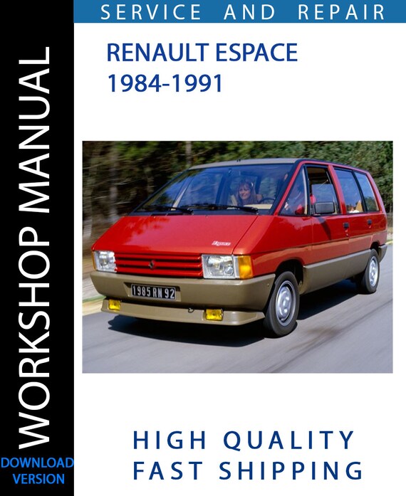RENAULT ESPACE 1984-1991 Workshop Manual | Instant Download
