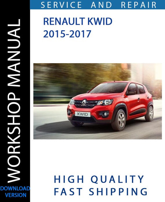 RENAULT KWID 2015-2017 Workshop Manual | Instant Download