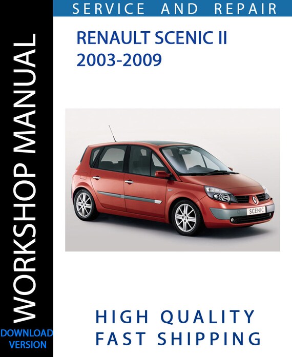 RENAULT SCENIC II 2003-2009 Workshop Manual | Instant Download