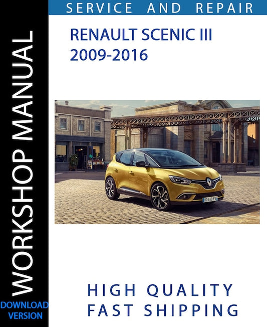 RENAULT SCENIC III 2009-2016 Workshop Manual | Instant Download