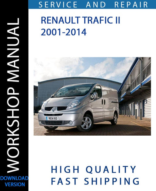 RENAULT TRAFIC II 2001-2014 Workshop Manual | Instant Download