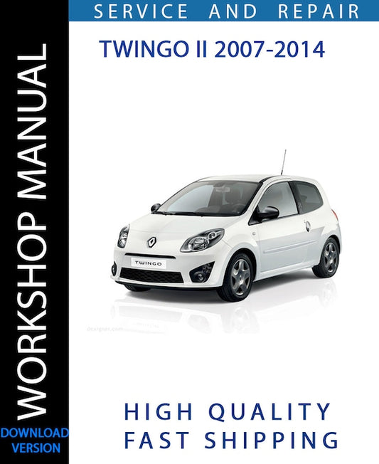 RENAULT TWINGO II 2007-2014 Workshop Manual | Instant Download