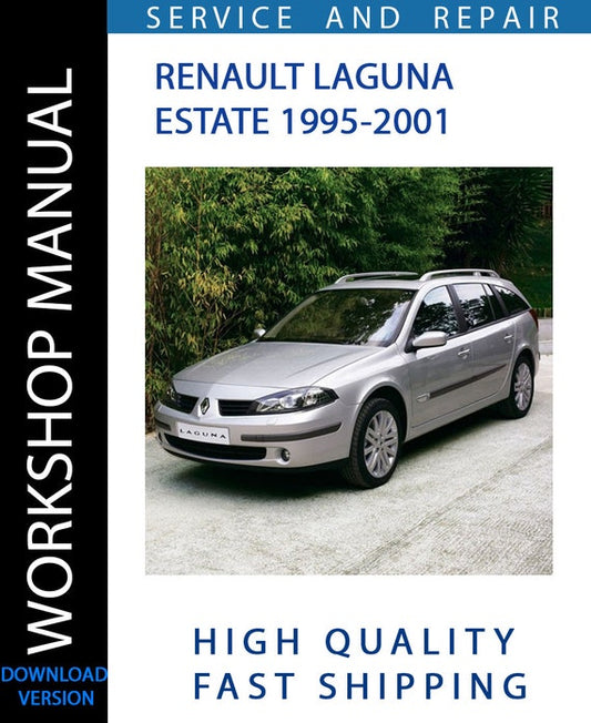 RENAULT LAGUNA ESTATE 1995-2001 Workshop Manual | Instant Download