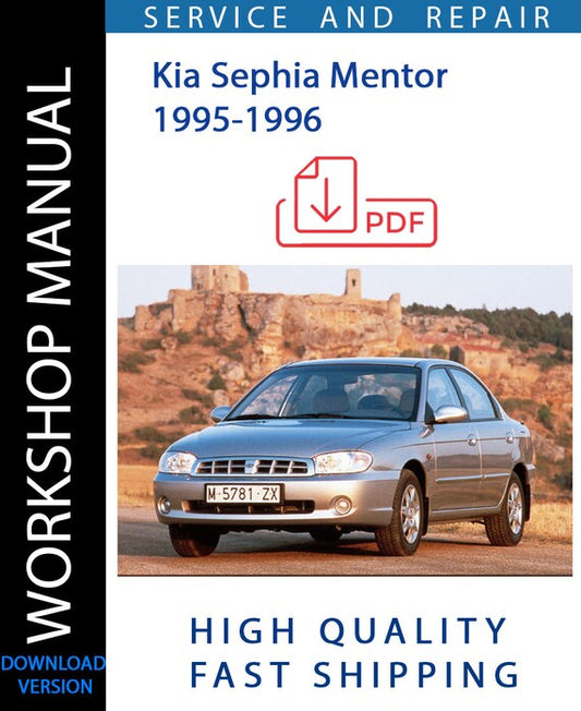 KIA SEPHIA MENTOR 1995-1996 Workshop Manual | Instant Download