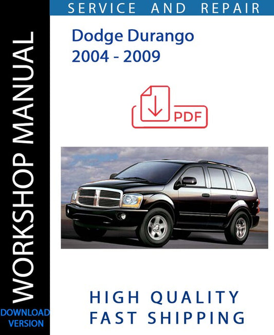 DODGE DURANGO 2004 - 2009 Workshop Manual | Instant Download