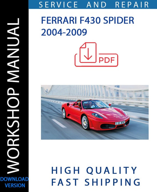 FERRARI F430 SPIDER 2004-2009 Workshop Manual | Instant Download