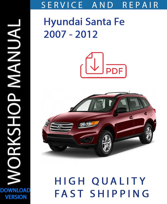 HYUNDAI SANTA FE 2007 - 2012 Workshop Manual | Instant Download