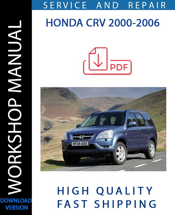 HONDA CRV 20002006 Service Repair Manual Instant Download