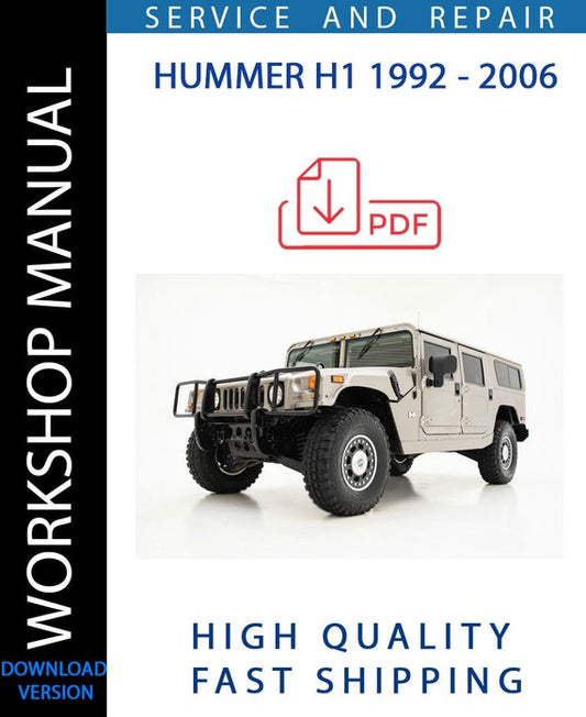 HUMMER H1 1992 - 2006 Workshop Manual | Instant Download