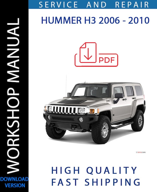 HUMMER H3 2006 - 2010 Workshop Manual | Instant Download