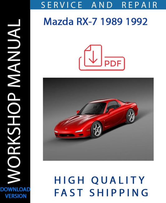 MAZDA RX-7 1989 1992 Workshop Manual | Instant Download