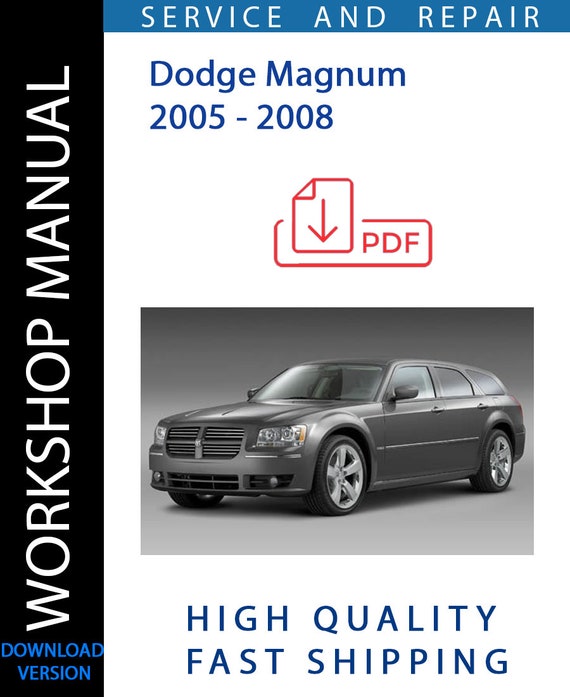 DODGE MAGNUM 2005 - 2008 Workshop Manual | Instant Download