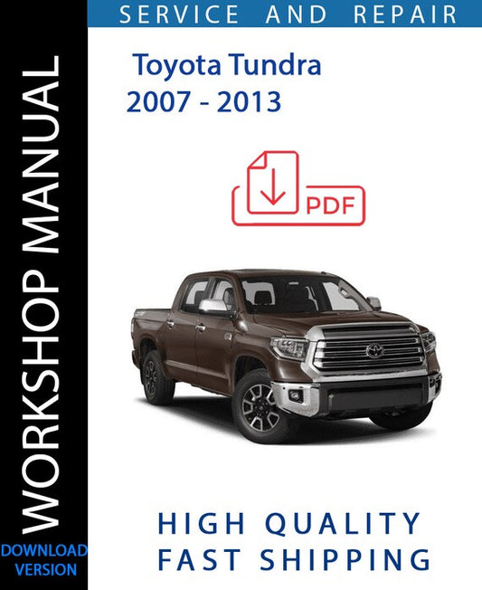 TOYOTA TUNDRA 2007 - 2013 Workshop Manual | Instant Download