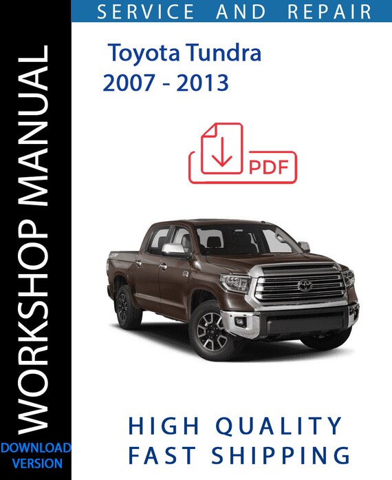 TOYOTA TUNDRA 2007 - 2013 Service Repair Workshop Manual | Instant ...