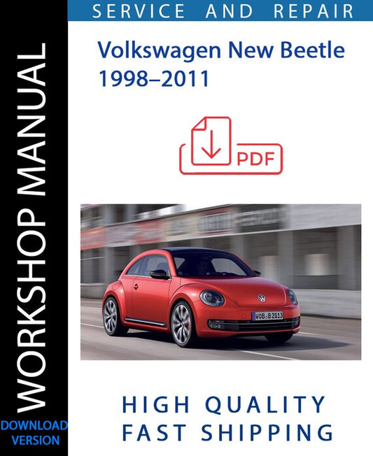 VOLKSWAGEN NEW BEETLE 1998–2011 Workshop Manual | Instant Download