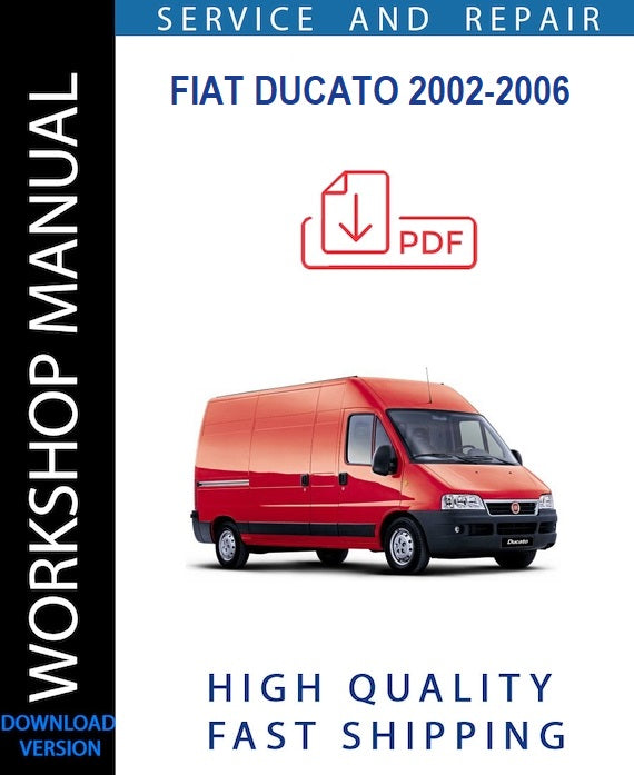 FIAT DUCATO 2002-2006 Workshop Manual | Instant Download