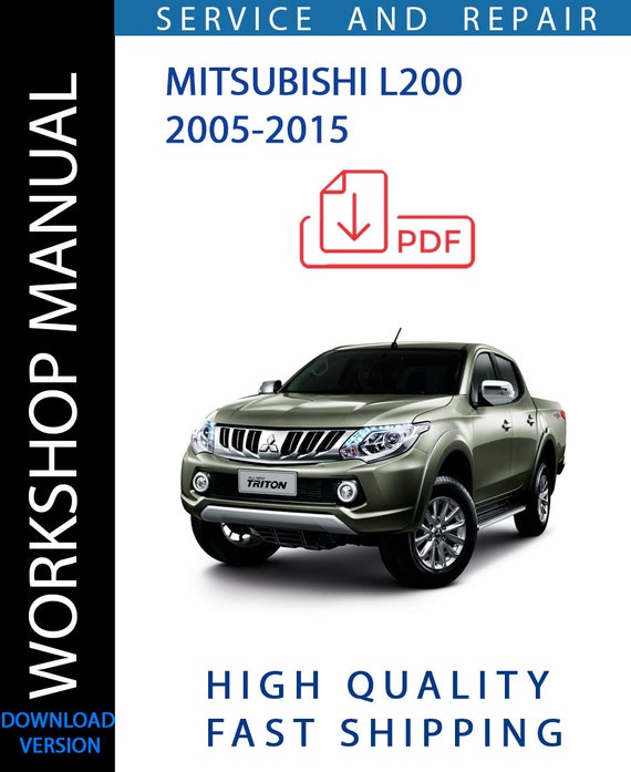 MITSUBISHI L200 2005-2015 Workshop Manual | Instant Download – Cover ...