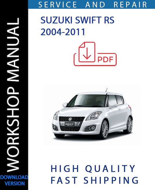 SUZUKI SWIFT RS 2004-2011 Workshop Manual | Instant Download