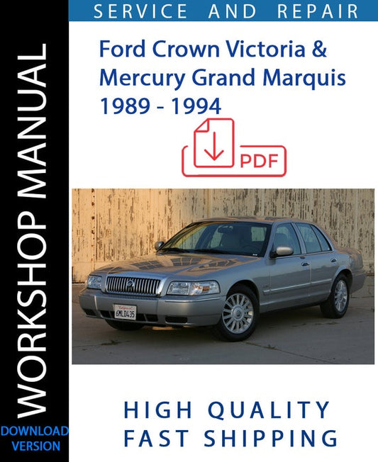 FORD CROWN VICTORIA AND MERCURY GRAND 1989-94 Workshop Manual | Instant Download