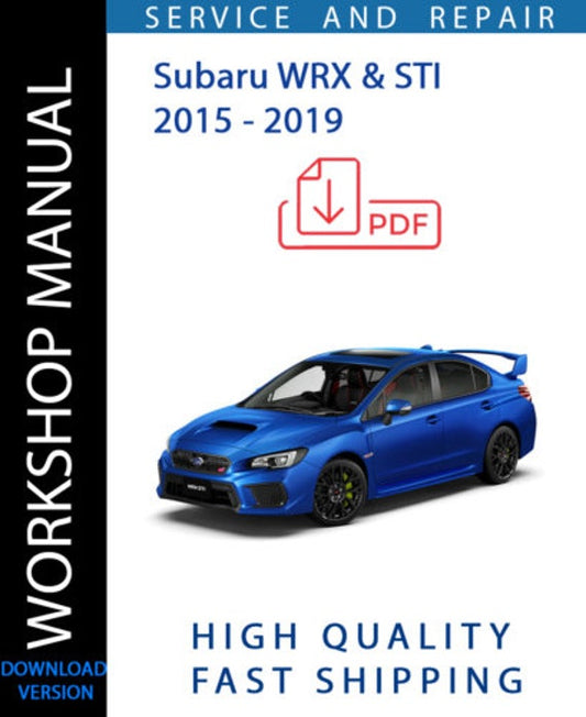 SUBARU WRX AND STI 2015 2016 2017 2018 2019 Workshop Manual | Instant Download