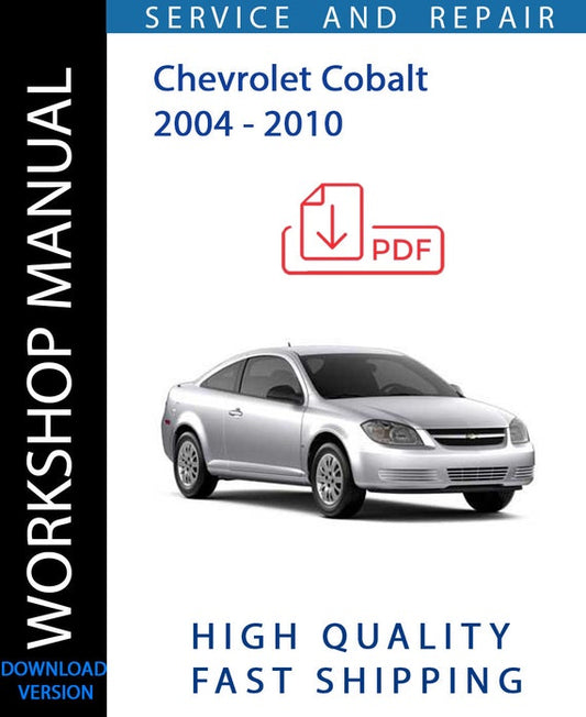 CHEVROLET COBALT 2004 - 2010 Workshop Manual | Instant Download