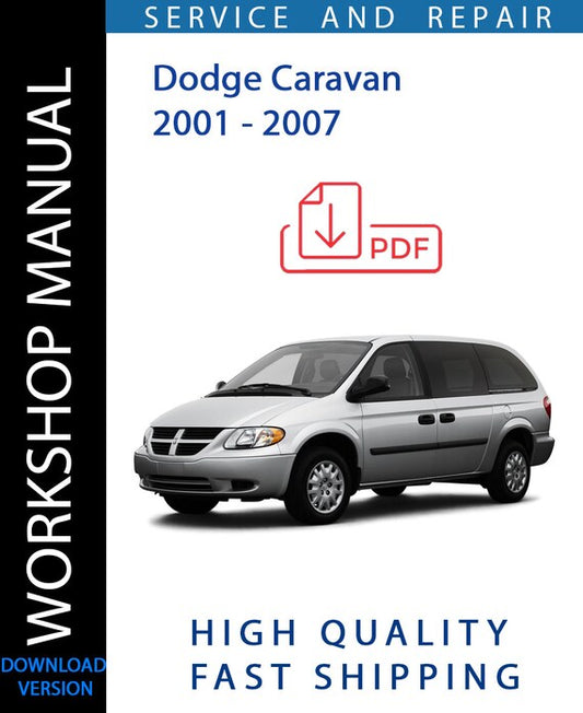 DODGE CARAVAN 2001 - 2007 Workshop Manual | Instant Download