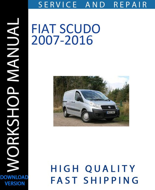 FIAT SCUDO 2007-2016 Workshop Manual | Instant Download