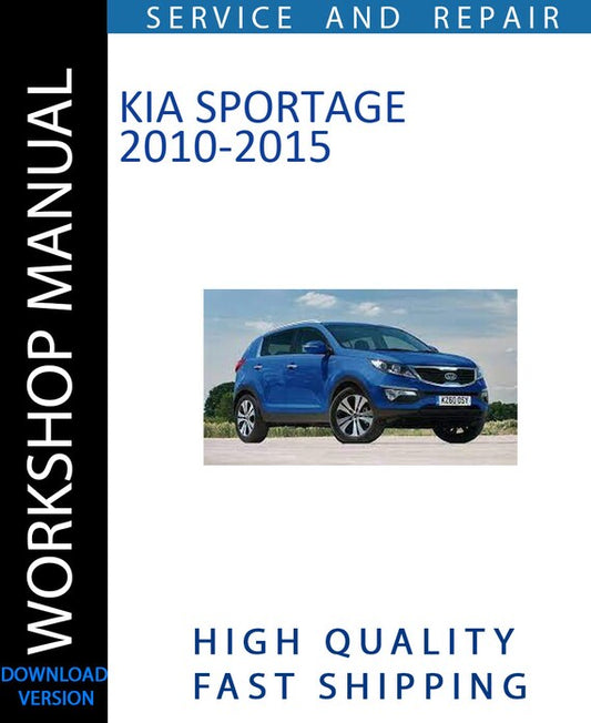 KIA SPORTAGE 2010-2015 Workshop Manual | Instant Download