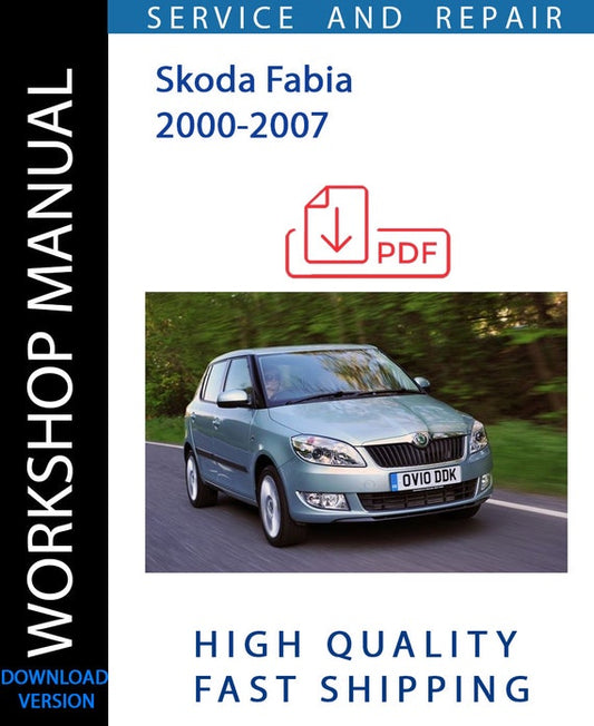SKODA FABIA 2000-2007 Workshop Manual | Instant Download