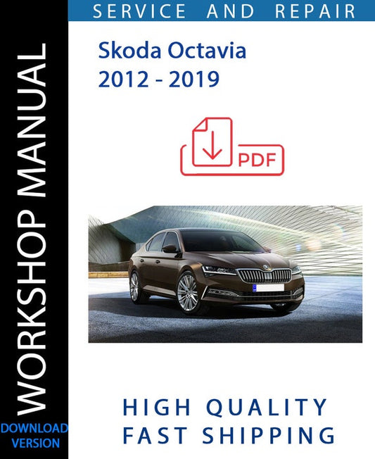 SKODA OCTAVIA 2012 - 2019 Workshop Manual | Instant Download