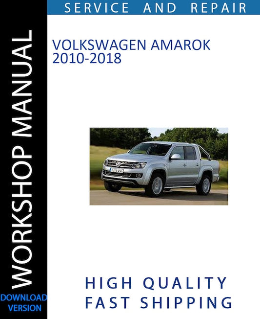VOLKSWAGEN AMAROK 2010-2018 Workshop Manual | Instant Download