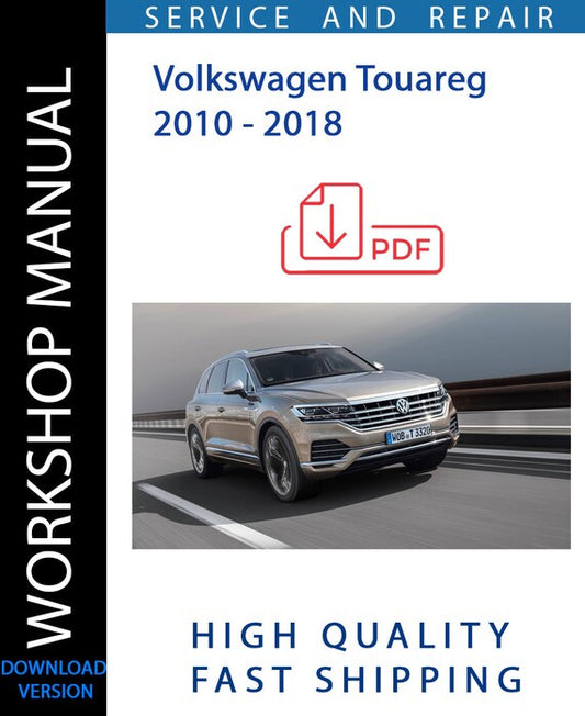 VOLKSWAGEN TOUAREG 2010 - 2018 Workshop Manual | Instant Download